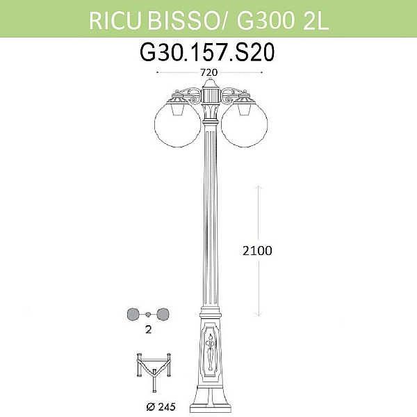 Уличный фонарь Fumagalli Ricu Bisso/G300 2Ldn G30.157.S20.BYE27DN