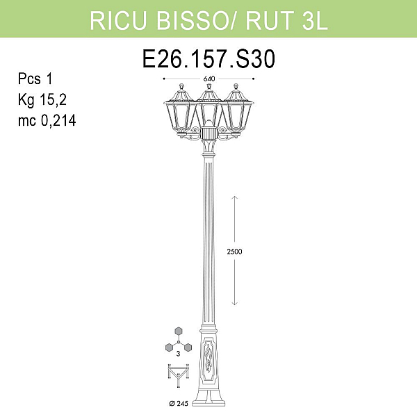 Уличный фонарь Fumagalli Ricu Bisso/Rut 3L E26.157.S30.BXF1R