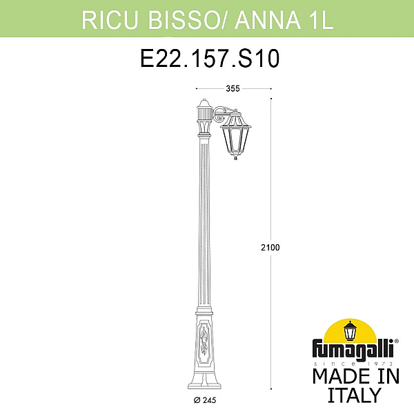 Садово-парковый светильник Fumagalli RICU BISSO/ANNA 1L E22.157.S10.AYE27