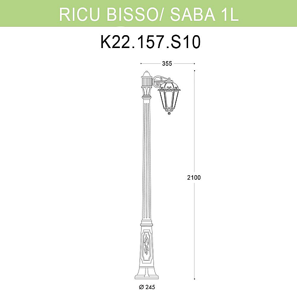 Уличный фонарь Fumagalli Ricu Bisso/Saba 1L K22.157.S10.BXF1R