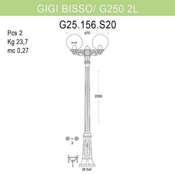 Уличный фонарь Fumagalli Gigi Bisso/G250 G25.156.S20.WYE27