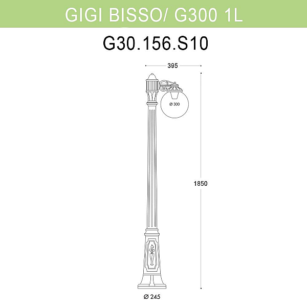 Уличный фонарь Fumagalli Gigi Bisso/G300 1L G30.156.S10.BXE27